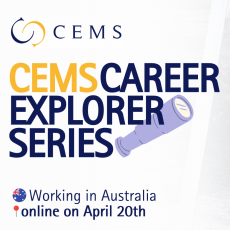 CEMS Career Explorer Series - Working in Australia