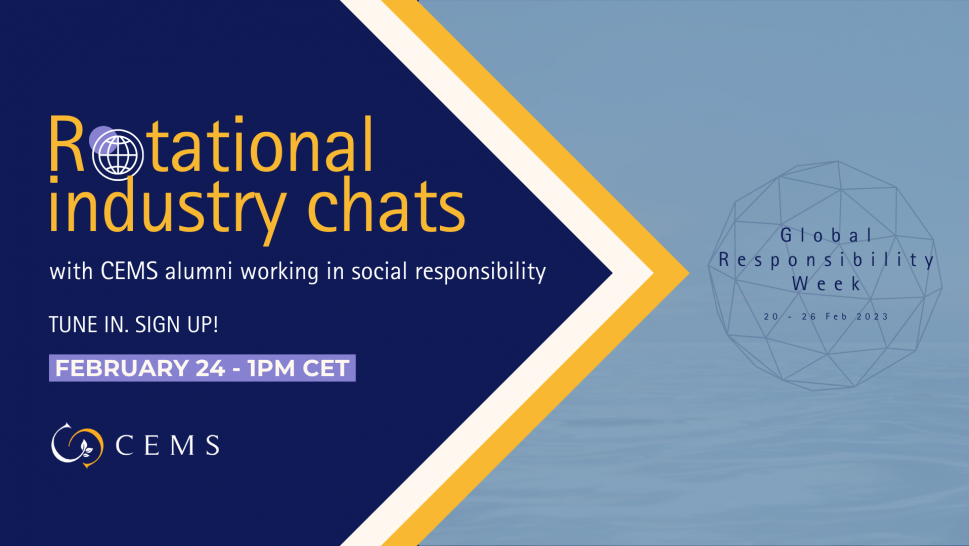 CEMS Rotational Industry Chats - Global Responsibility Week 2023
