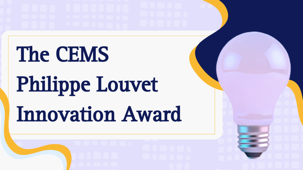 The CEMS Philippe Louvet Innovation Award 