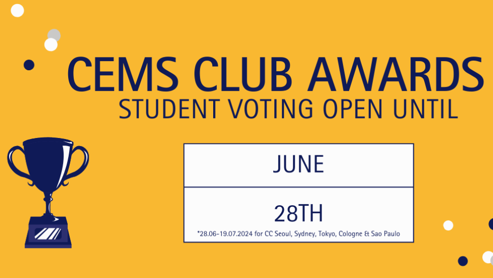 This is a yellow square visual, inviting students to vote for their CEMS Club in the CEMS Club Awards. It has some blue and white elements to emphasize the text.